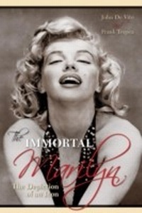 Abbildung von: The Immortal Marilyn - Bloomsbury eBooks US