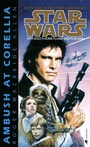 Cover: Ambush at Corellia: Star Wars Legends (The Corellian Trilogy) - Random House Worlds