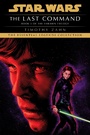 Cover: The Last Command: Star Wars Legends (The Thrawn Trilogy) - Random House Worlds