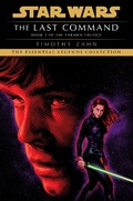 Cover: The Last Command: Star Wars Legends (The Thrawn Trilogy) - Random House Worlds