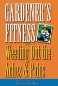 Cover: Gardener's Fitness - Taylor Trade Publishing