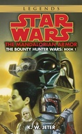 Cover: The Mandalorian Armor: Star Wars Legends (The Bounty Hunter Wars) - Random House Worlds