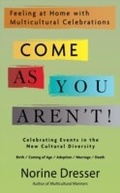 Cover: Come As You Aren't! - Simon + Schuster LLC