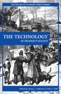 Enlarge image Cover: The Technology of Property Rights - Rowman & Littlefield Publishers