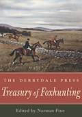 Cover: The Derrydale Press Treasury of Foxhunting - Derrydale Press