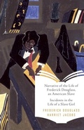 Cover: Narrative of the Life of Frederick Douglass, an American Slave & Incidents in the Life of a Slave Girl - Modern Library