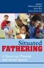 Cover: Situated Fathering - Rowman & Littlefield