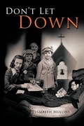 Cover: Don't Let Down - AuthorHouse