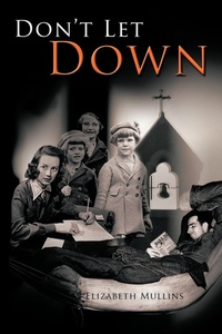 Enlarge image Cover: Don't Let Down - AuthorHouse