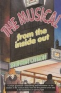 Cover: The Musical from the Inside Out - Ivan R. Dee