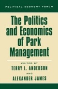 Cover: The Politics and Economics of Park Management - Rowman & Littlefield Publishers