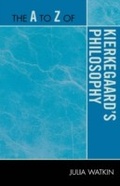 Cover: The A to Z of Kierkegaard's Philosophy - Scarecrow Press