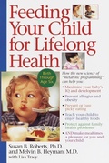 Cover: Feeding Your Child for Lifelong Health - Bantam Books