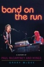 Cover: Band on the Run - Taylor Trade Publishing