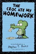 Cover: The Croc Ate My Homework: Volume 2 - Andrews McMeel Publishing