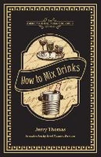 Enlarge image Cover: How to Mix Drinks - Andrews McMeel Publishing