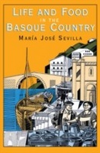 Abbildung von: Life and Food in the Basque Country - Bloomsbury eBooks US