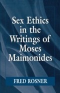Cover: Sex Ethics in the Writings of Moses Maimonides - Jason Aronson, Inc.