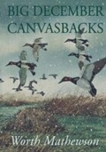 Cover: Big December Canvasbacks, Revised - Simon + Schuster LLC