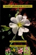 Cover: A Guide To Rocky Mountain Plants, Revised - Roberts Rinehart