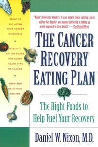 Enlarge image Cover: The Cancer Recovery Eating Plan - Harmony/Rodale/Convergent