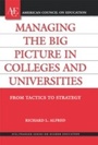 Cover: Managing the Big Picture in Colleges and Universities - Rowman & Littlefield