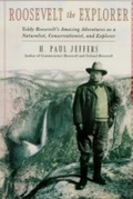 Cover: Roosevelt the Explorer - Taylor Trade Publishing