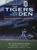 Cover: Tigers and Their Den - Taylor Trade Publishing