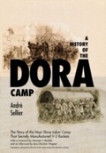 Cover: A History of the Dora Camp - Ivan R. Dee