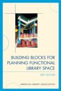 Cover: Building Blocks for Planning Functional Library Space - Scarecrow Press