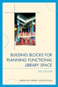 Abbildung von: Building Blocks for Planning Functional Library Space - Bloomsbury eBooks US