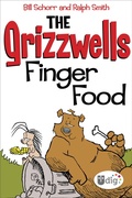 Cover: The Grizzwells: Finger Food - Andrews McMeel Publishing, LLC