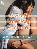 Cover: The Great American Bachelor - Loveswept