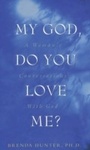 Bild: My God, Do You Love Me? - WaterBrook