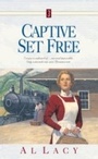 Cover: Captive Set Free - Multnomah