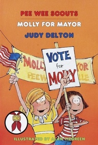 Enlarge image Cover: Pee Wee Scouts: Molly for Mayor - Yearling