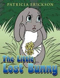 Cover: The Little Lost Bunny - AuthorHouse