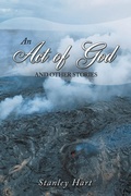 Cover: An Act of God and Other Stories - AuthorHouse