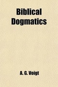Cover: Biblical Dogmatics - General Books