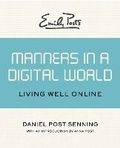 Cover: Emily Post's Manners in a Digital World - Open Road Media