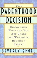Cover: The Parenthood Decision - Main Street Books