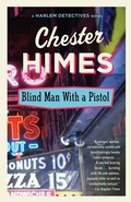 Cover: Blind Man with a Pistol - Vintage Crime/Black Lizard