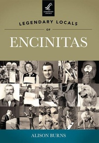 Enlarge image Cover: Legendary Locals of Encinitas, California - Arcadia Publishing (SC)