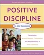 Cover: Positive Discipline in the Classroom, Revised 3rd Edition - Harmony/Rodale/Convergent