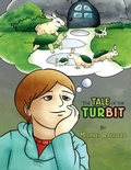 Cover: The Tale of the Turbit - Xlibris