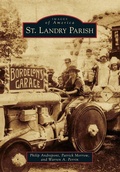 Cover: St. Landry Parish - Arcadia Publishing (SC)