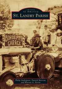 Enlarge image Cover: St. Landry Parish - Arcadia Publishing (SC)