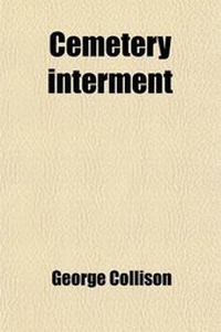 Enlarge image Cover: Cemetery Interment - General Books