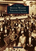 Cover: Madam Walker Theatre Center - Arcadia Publishing (SC)