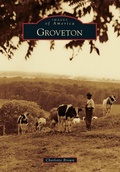 Cover: Groveton - Arcadia Publishing (SC)